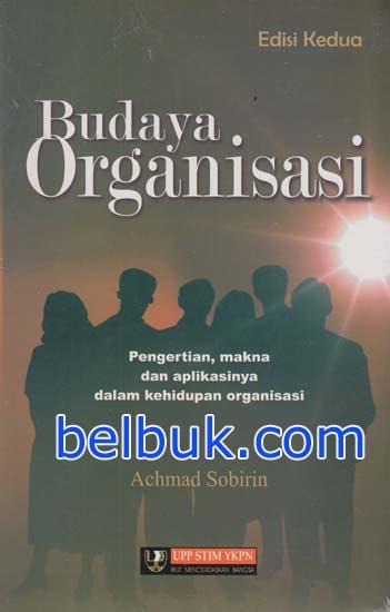 Pengertian Budaya Organisasi - Homecare24